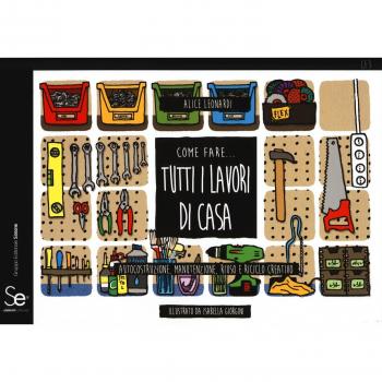Come fare... tutti i lavori di casa. Autocostruzione, man...