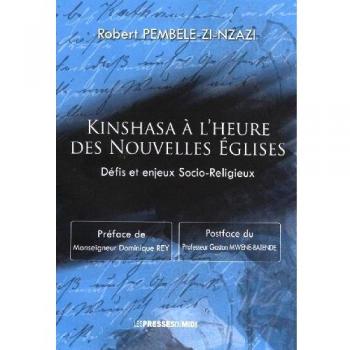 Kinshasa a l'heure des nouvelles églises