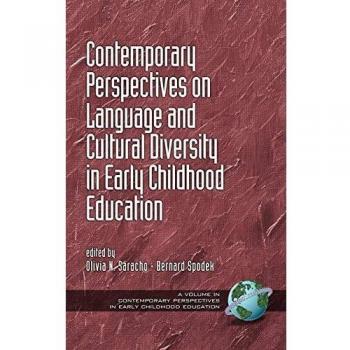 Contemporary Perspectives on Language and Cultural Diversity in Early Childhood Education (He