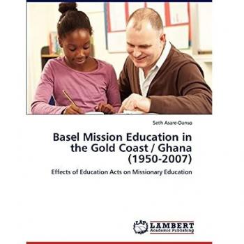 Basel Mission Education in the Gold Coast / Ghana