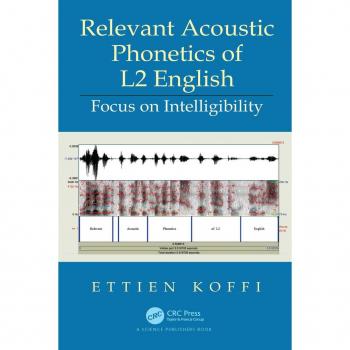 Vitalsource Technologies, Inc. Relevant Acoustic Phonetics Of L2 English