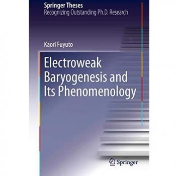 Electroweak Baryogenesis and Its Phenomenology