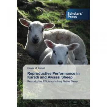 Reproductive Performance in Karadi and Awassi Sheep: Reproductive Efficiency in Iraqi Native Sheep