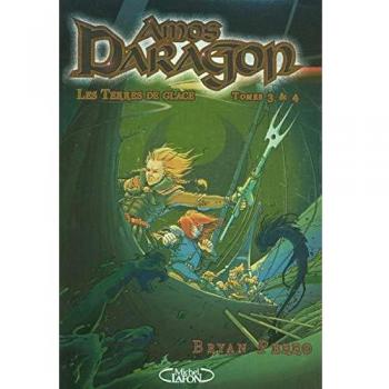 Amos Daragon, Tomes 3 et 4 : Les terres de glace