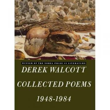 Walcott, Derek: Derek Walcott Collected Poems 1948-1984