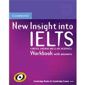 NEW INSIGHT INTO IELTS WORKBOOK WITH ANSWERS