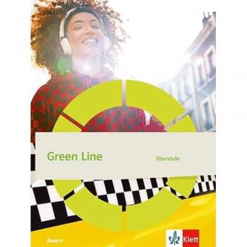 Green Line Oberstufe. Schulbuch Klasse 12/13 (G9). Ausgabe Bayern