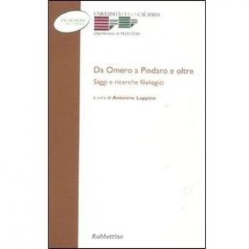 Da Omero a Pindaro e oltre. Saggi e ricerche filologici