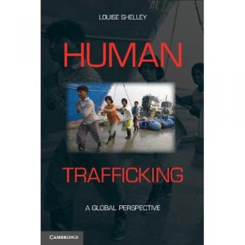 Human Trafficking: A Global Perspective