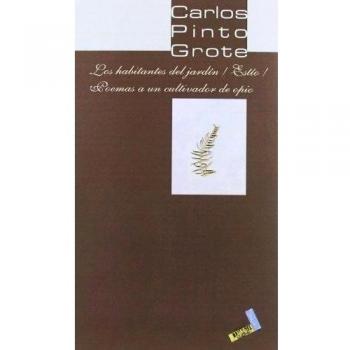 Los habitantes del jardín , estío , poemas de un cultivador de opio