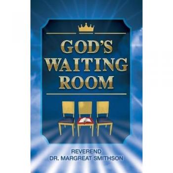 God's Waiting Room