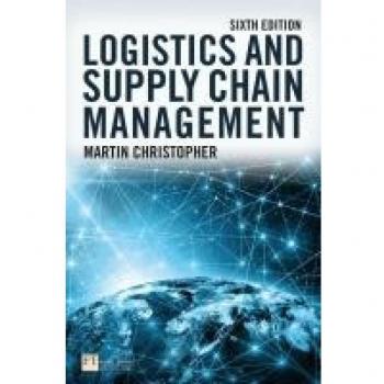 Martin Christopher Logistics and Supply Chain Management