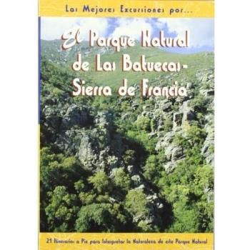 El parque natural de las batuecas-sierra de francia