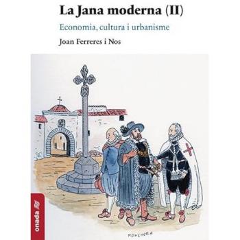 La jana moderna (ii)