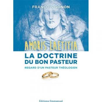 Amoris Laetitia : la doctrine du Bon Pasteur
