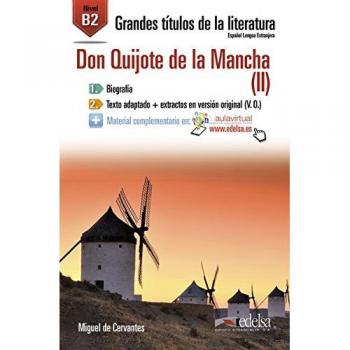 Neusprachliche Bibliothek: El ingenioso hidalgo Don Quixote de la Mancha: Teil II (Neusprachliche Bibliothek: Spanischsprachige Literatur)