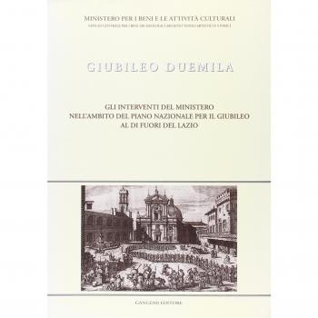 Giubileo Duemila. Gli interventi del Ministero al di fuori del Lazio