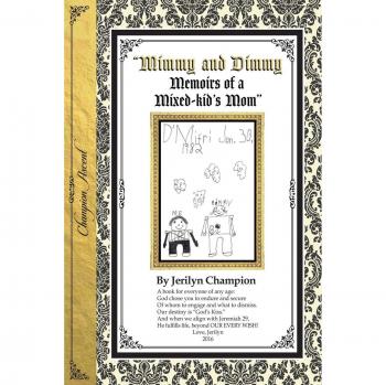 Mimmy & Dimmy Memoirs of a Mixed-kid's Mom