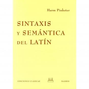 Sintaxis y semántica del latín (Tapa dura).
