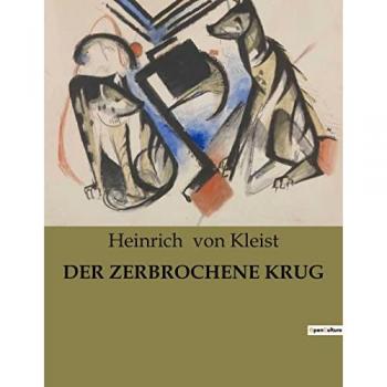 DER ZERBROCHENE KRUG