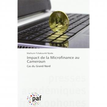 Impact de la Microfinance au Cameroun: Cas du Grand-Nord