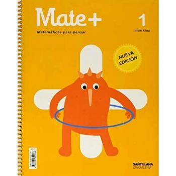Mate+ matematicas para pensar 1 primaria