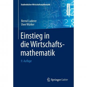 Einstieg in die Wirtschaftsmathematik
