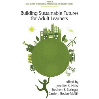 Building Sustainable Futures for Adult Learners