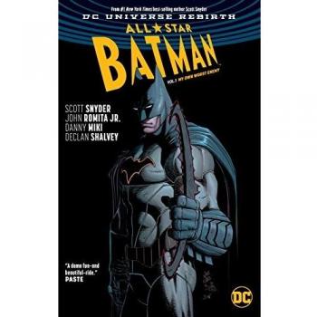 All-Star Batman Vol. 1: My Own Worst Enemy