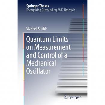 Vitalsource Technologies, Inc. Quantum Limits On Measurement And Control Of A Mechanical Oscillator