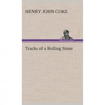 Tracks of a Rolling Stone