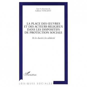Oeuvres et Acteurs Religieux dans la Protection Sociale