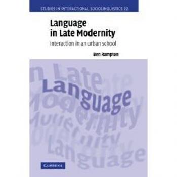 Language in Late Modernity: Interaction in an Urban School