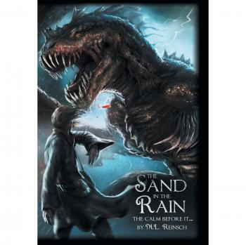 The Sand in the Rain: The Calm Before It