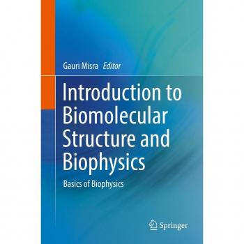 Vitalsource Technologies, Inc. Introduction To Biomolecular Structure And Biophysics