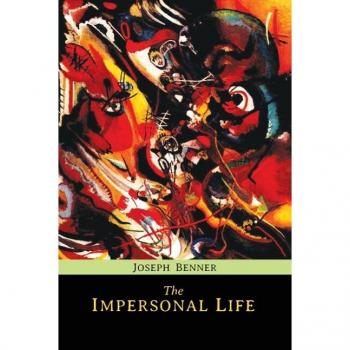 Joseph Benner The Impersonal Life