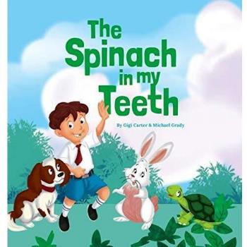 The Spinach in My Teeth