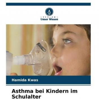 Kwas, Hamida: Asthma bei Kindern im Schulalter