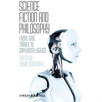 Science Fiction and Philosophy