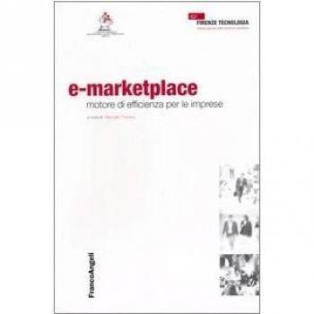 E-marketplace. Motore di efficienza per le imprese