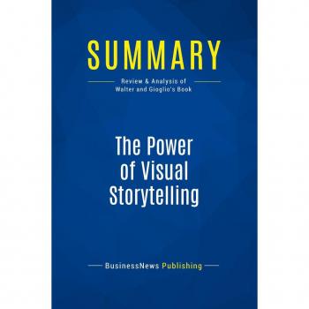 Summary: The Power of Visual Storytelling