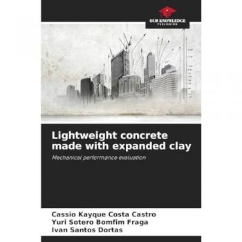 Kayque Costa Castro, Cássio: Lightweight concrete made with expanded clay