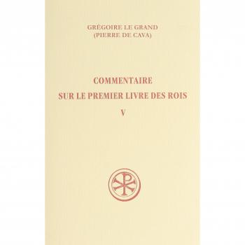 Commentaire sur le Premier Livre des Rois