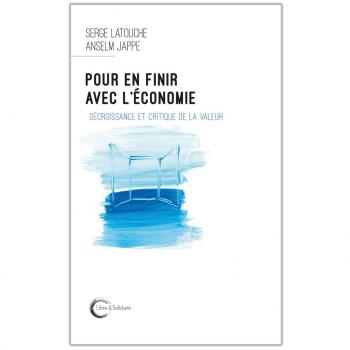 Pour en finir avec l'économie