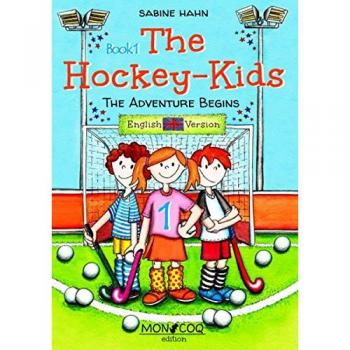 The Hockey-Kids: The Adventure Begins