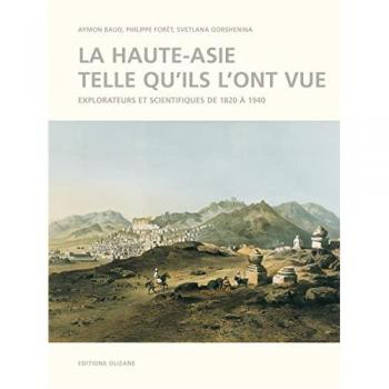 La haute-asie telle qu'ils l'ont vue