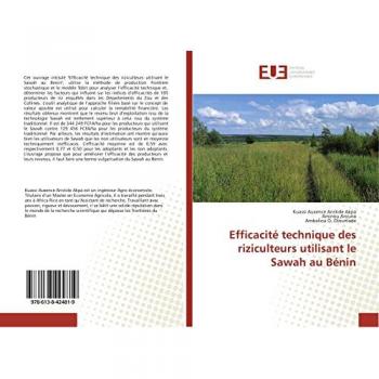 Efficacité technique des riziculteurs utilisant le Sawah au Bénin
