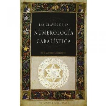 Las claves de la numerología Cabalística (Tapa blanda).