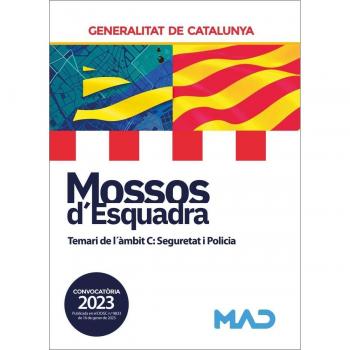 Mossos d'Esquadra. Temari de l'àmbit C: Seguretat i Policia