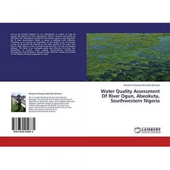 Water Quality Assessment Of River Ogun, Abeokuta, Southwestern Nigeria